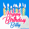 Happy Birthday GIF for Billy with Birthday Cake and Lit Candles
