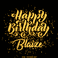 Happy Birthday Card for Blaize - Download GIF and Send for Free