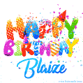 Happy Birthday Blaize - Creative Personalized GIF With Name