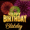 Wishing You A Happy Birthday, Blakeley! Best fireworks GIF animated greeting card.