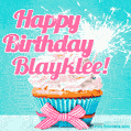 Happy Birthday Blayklee! Elegang Sparkling Cupcake GIF Image.
