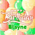 Happy Birthday Image for Blayne. Colorful Birthday Balloons GIF Animation.