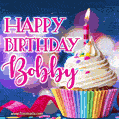 Happy Birthday Bobby - Lovely Animated GIF