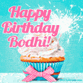 Happy Birthday Bodhi! Elegang Sparkling Cupcake GIF Image.