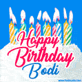 Happy Birthday GIF for Bodi with Birthday Cake and Lit Candles