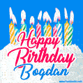 Happy Birthday GIF for Bogdan with Birthday Cake and Lit Candles