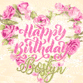 Pink rose heart shaped bouquet - Happy Birthday Card for Bostyn