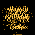 Happy Birthday Card for Bostyn - Download GIF and Send for Free