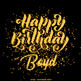 Happy Birthday Card for Boyd - Download GIF and Send for Free