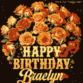 Beautiful bouquet of orange and red roses for Braelyn, golden inscription and twinkling stars