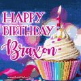 Happy Birthday Braxon - Lovely Animated GIF