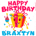 Funny Happy Birthday Braxtyn GIF