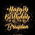 Happy Birthday Card for Braydon - Download GIF and Send for Free