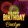 Wishing You A Happy Birthday, Breckyn! Best fireworks GIF animated greeting card.