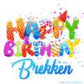Happy Birthday Brekken - Creative Personalized GIF With Name