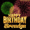 Wishing You A Happy Birthday, Brendyn! Best fireworks GIF animated greeting card.