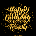 Happy Birthday Card for Brently - Download GIF and Send for Free