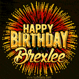 Golden 'Happy Birthday Brexlee' text accompanied by animated rainbow fireworks for a festive animated greeting.