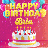 Pink-themed animated greeting with balloons, confetti, and a frosted cake under the message 'Happy Birthday Bria' in bold rounded yellow font.