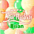 Happy Birthday Image for Brian. Colorful Birthday Balloons GIF Animation.