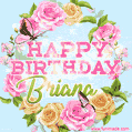 Beautiful Birthday Flowers Card for Briana with Animated Butterflies