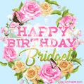 Beautiful Birthday Flowers Card for Bridget with Animated Butterflies