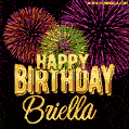 Wishing You A Happy Birthday, Briella! Best fireworks GIF animated greeting card.