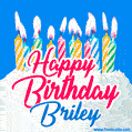 Happy Birthday GIF for Briley with Birthday Cake and Lit Candles