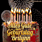 A chocolate birthday cake with glowing candles, the German text 'Alles Gute zum Geburtstag Brilynn,' and vibrant fireworks lighting up the background in an animated GIF.