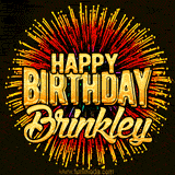 Golden 'Happy Birthday Brinkley' text accompanied by animated rainbow fireworks for a festive animated greeting.