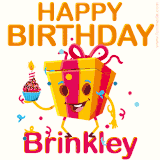 A vibrant and funny gift box character with a happy face dancing with a cupcake and the text 'Happy Birthday Brinkley,' surrounded by animated confetti and party vibes.