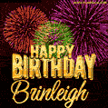 Wishing You A Happy Birthday, Brinleigh! Best fireworks GIF animated greeting card.