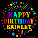 Personalized greeting card with name, colorful text that says 'Happy Birthday Brinley' surrounded by animated fireworks and multicolor stars