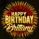 Golden 'Happy Birthday Brittany' text accompanied by animated rainbow fireworks for a festive animated greeting.