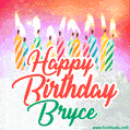 Happy Birthday GIF for Bryce with Birthday Cake and Lit Candles