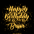 Happy Birthday Card for Bryor - Download GIF and Send for Free