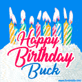 Happy Birthday GIF for Buck with Birthday Cake and Lit Candles