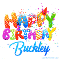 Happy Birthday Buckley - Creative Personalized GIF With Name