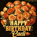 Animated bouquet of orange roses with moving butterfles and golden 'Happy Birthday Caeli' text, surrounded by sparkling accents and a dark backdrop for a luxurious feel.