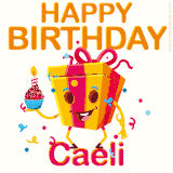 A vibrant and funny gift box character with a happy face dancing with a cupcake and the text 'Happy Birthday Caeli,' surrounded by animated confetti and party vibes.