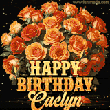 Animated bouquet of orange roses with moving butterfles and golden 'Happy Birthday Caelyn' text, surrounded by sparkling accents and a dark backdrop for a luxurious feel.
