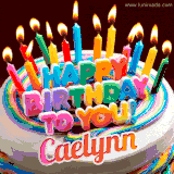 A colorful birthday cake topped with lit candles, with the words 'Happy Birthday Caelynn' in bold glowing letters on a burgundy background. Animated flames add a festive touch.