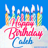 A cheerful animated GIF featuring colorful lit birthday candles on a white cake, with the text 'Happy Birthday Caleb' in bold red and blue script on a bright blue background.
