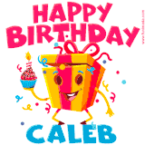 A funny animated birthday GIF with the words 'Happy Birthday Caleba', colorful gift box with arms and legs, holding a cupcake with a lit candle  with confetti everywhere.
