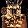 Alles Gute zum Geburtstag Caleigha (GIF)
