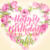 A stunning heart made of pink roses surrounds the elegant script text 'Happy Birthday Calia' on a soft beige background. Animated sparkles add a magical and festive feel.