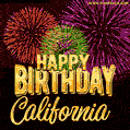 Wishing You A Happy Birthday, California! Best fireworks GIF animated greeting card.