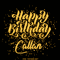 Happy Birthday Card for Callan - Download GIF and Send for Free
