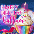 Happy Birthday Callum - Lovely Animated GIF