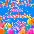 A vibrant animated GIF with 'Feliz Cumpleaños Captain' written in colorful script, surrounded by balloons, confetti, and bunting on a bright blue background.